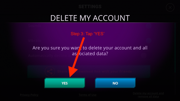 Step 3: Tap 'YES' when prompted.